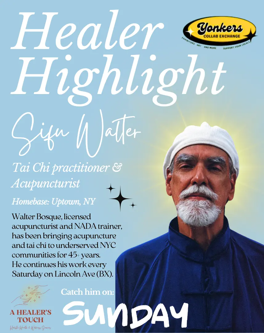 Healer Highlight: Sifu Walter